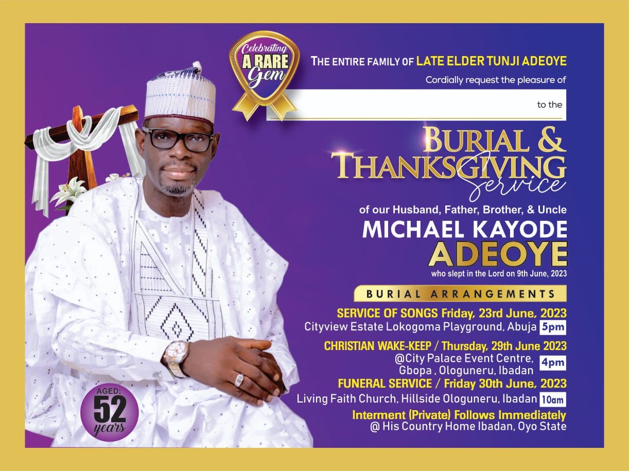 OBITUARY: Mr Michael Kayode Adeoye mspsp